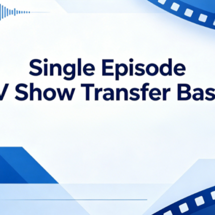 Single Episode TV Show Transfer Basic