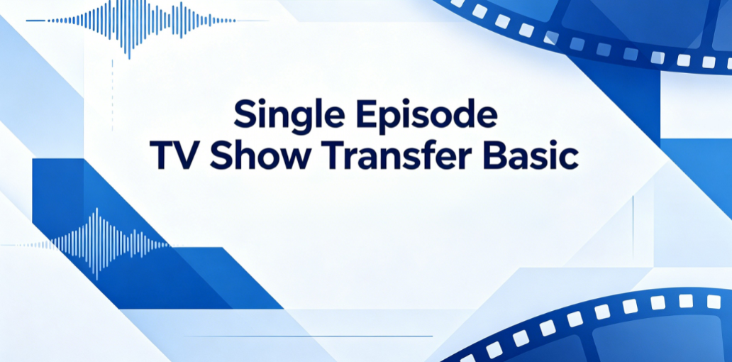 1 Single Episode TV Show Transfer Basic - Image 1